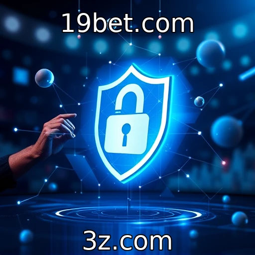 19bet.com Como a segurança digital transforma a experiência de apostas online